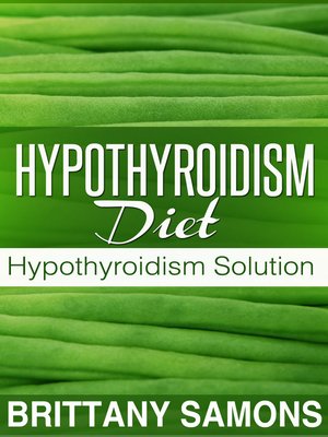 cover image of Hypothyroidism Diet